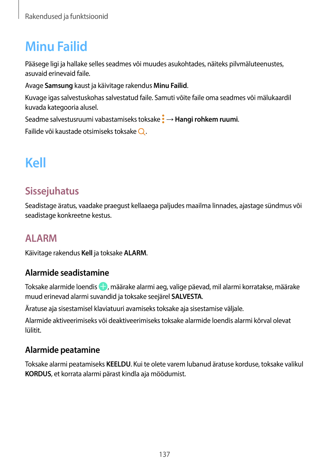 Samsung SM-G950FZVASEB, SM-G955FZSASEB, SM-G950FZSASEB manual Minu Failid, Kell, Alarmide seadistamine, Alarmide peatamine 