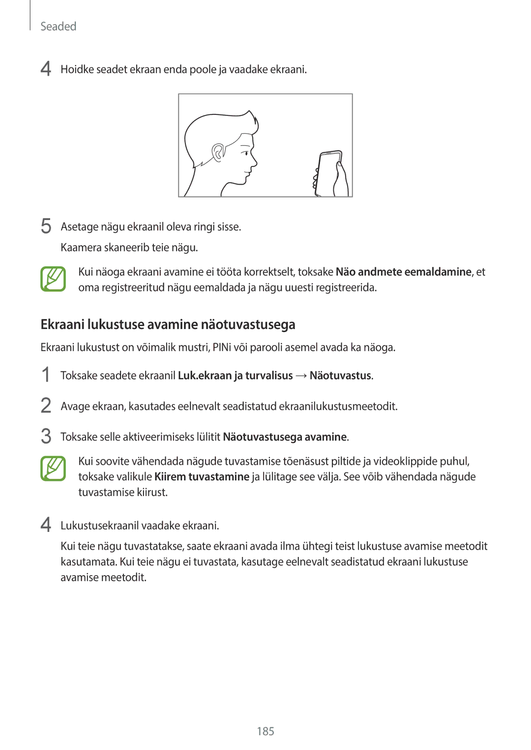 Samsung SM-G955FZKASEB manual Ekraani lukustuse avamine näotuvastusega, Hoidke seadet ekraan enda poole ja vaadake ekraani 