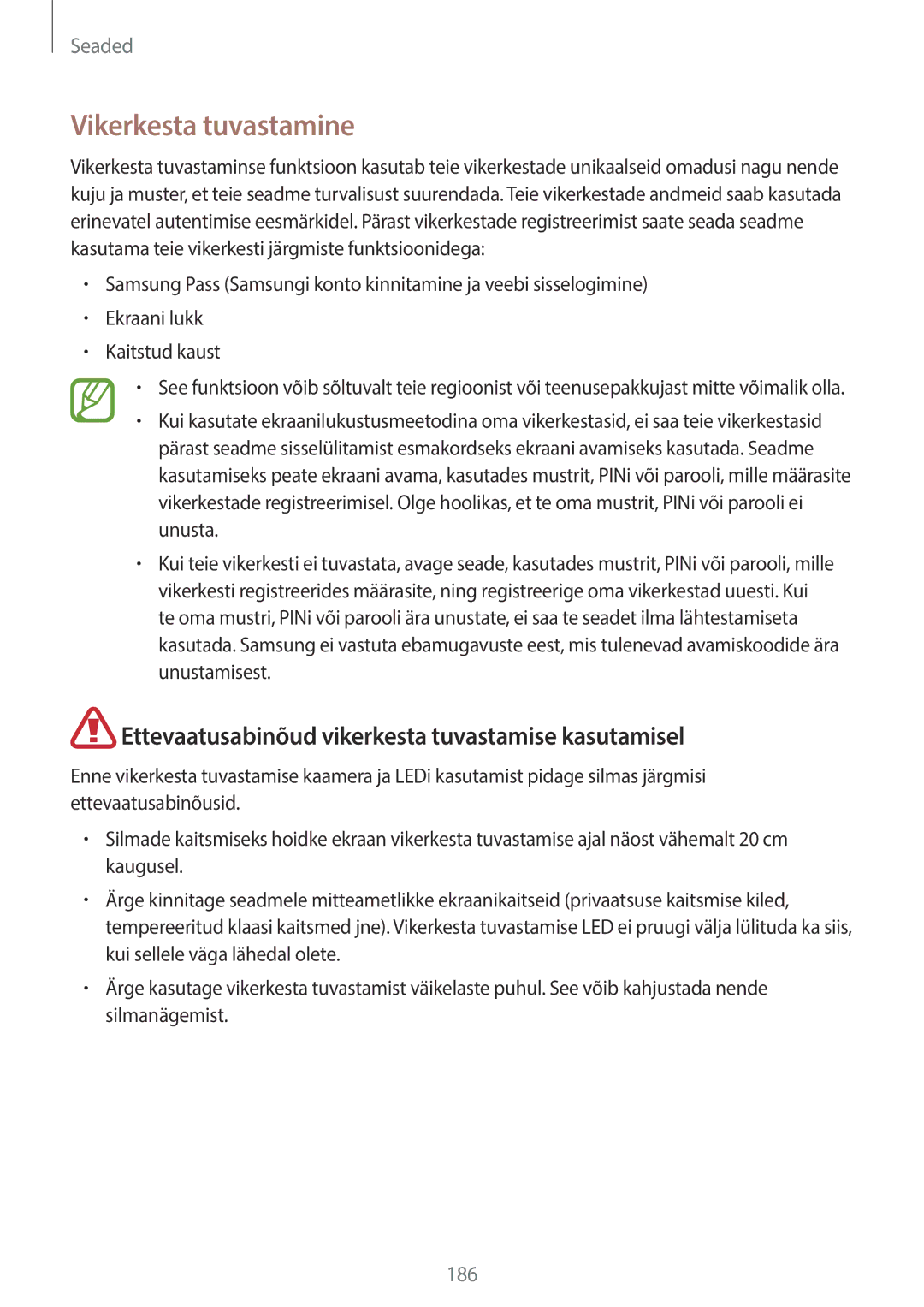 Samsung SM-G950FZVASEB, SM-G955FZSASEB manual Vikerkesta tuvastamine, Ettevaatusabinõud vikerkesta tuvastamise kasutamisel 