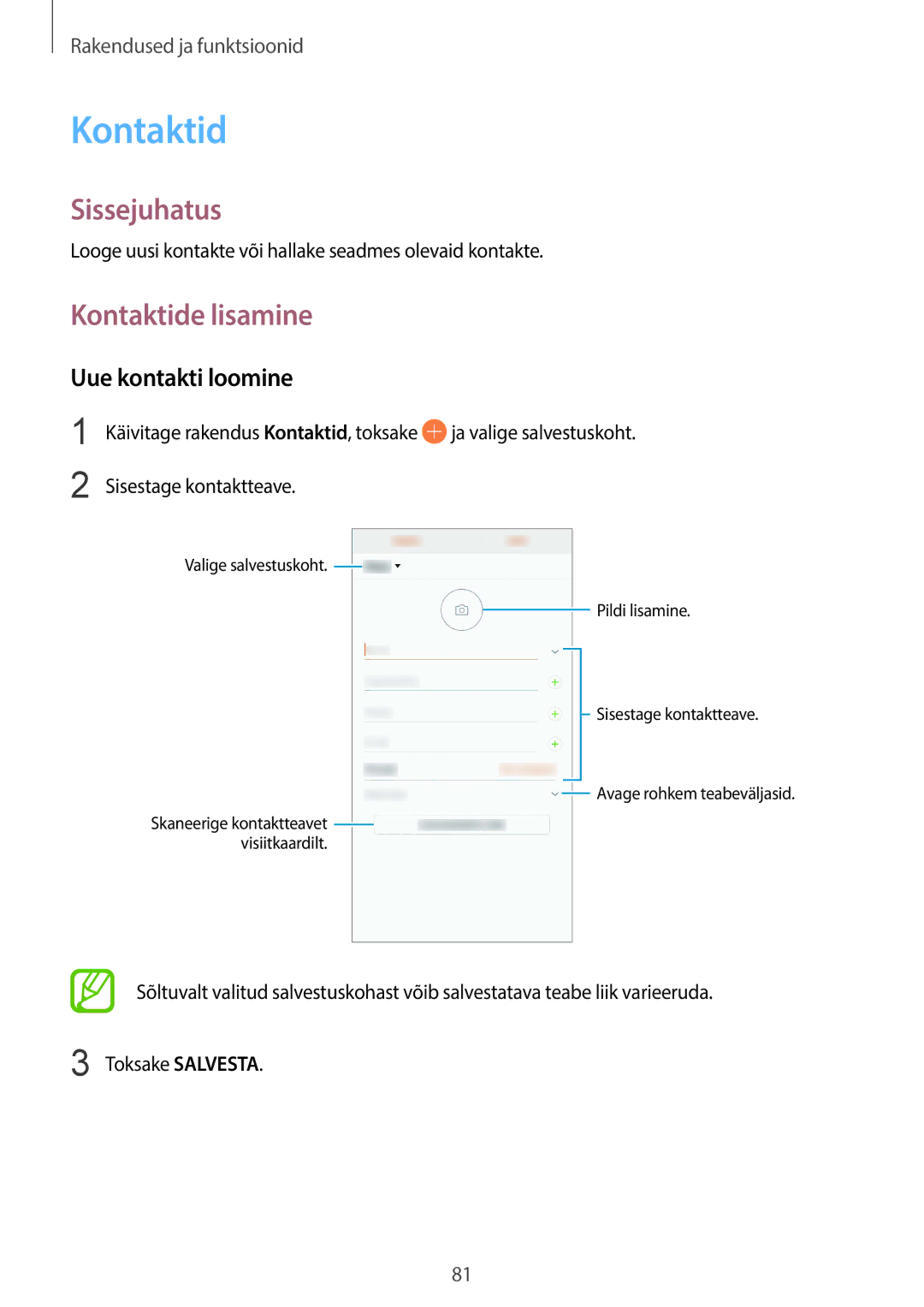 Samsung SM-G950FZVASEB, SM-G955FZSASEB, SM-G950FZSASEB, SM-G955FZVASEB manual Kontaktide lisamine, Uue kontakti loomine 