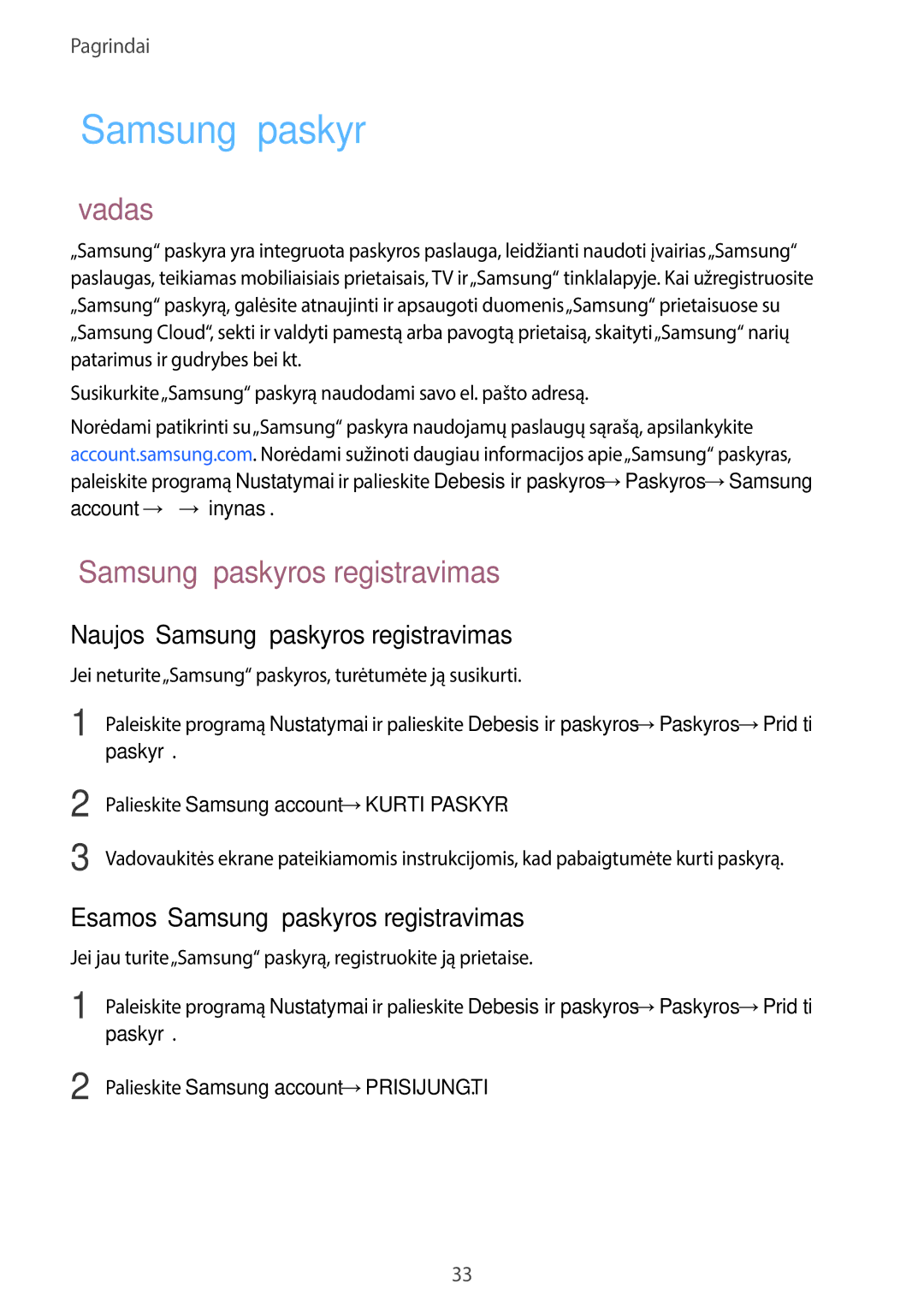 Samsung SM-G950FZIASEB, SM-G955FZSASEB, SM-G950FZSASEB „Samsung paskyrą, Įvadas, Naujos„Samsung paskyros registravimas 