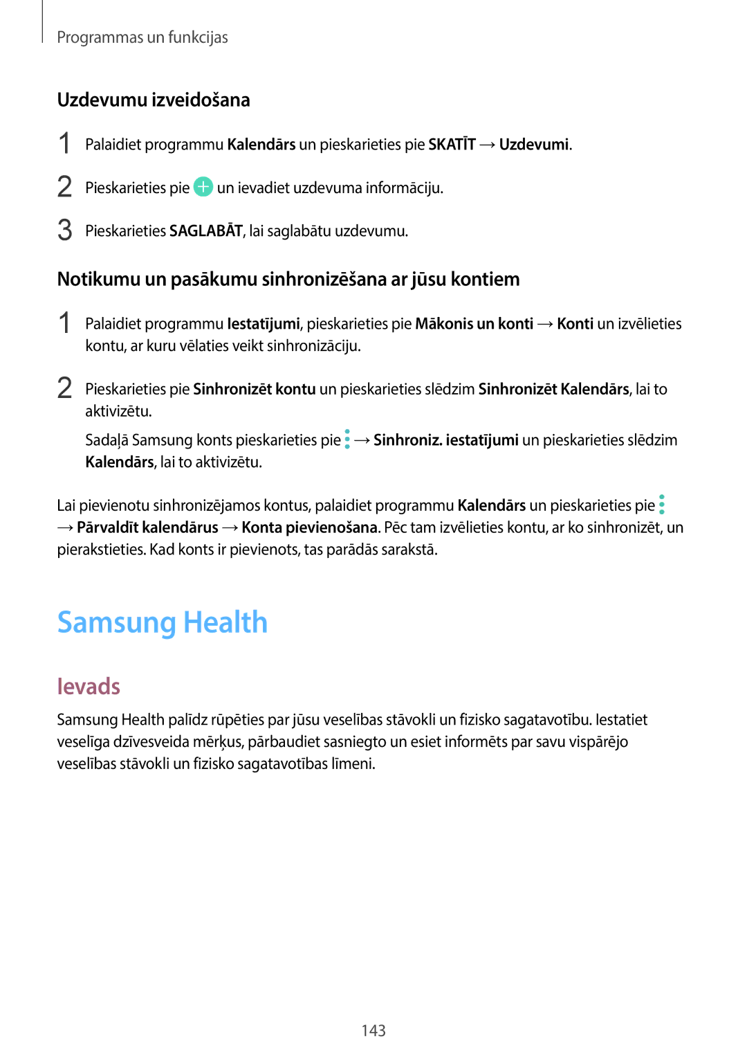 Samsung SM-G960FZPDSEB manual Samsung Health, Uzdevumu izveidošana, Notikumu un pasākumu sinhronizēšana ar jūsu kontiem 