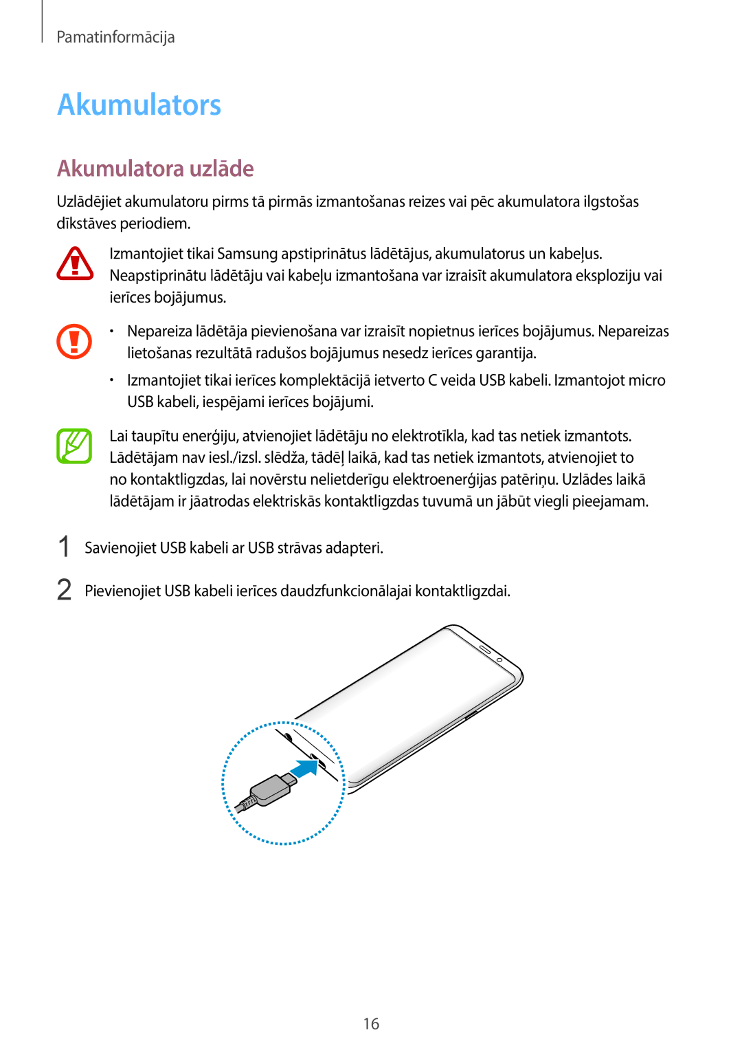 Samsung SM-G960FZKDSEB, SM-G960FZBDSEB, SM-G965FZKDSEB, SM-G965FZBDSEB, SM-G965FZPDSEB manual Akumulators, Akumulatora uzlāde 