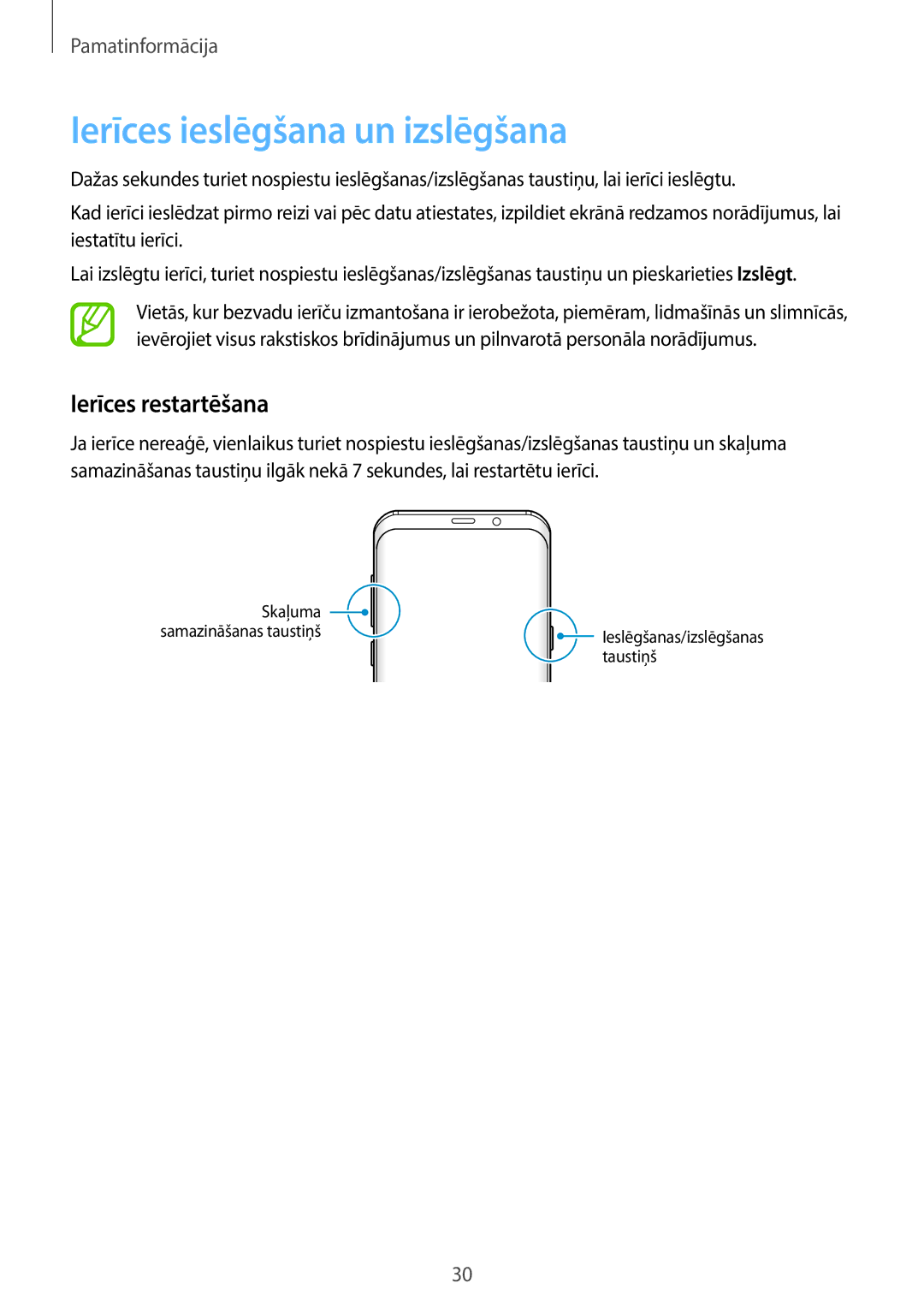 Samsung SM-G960FZBDSEB, SM-G965FZKDSEB, SM-G965FZBDSEB manual Ierīces ieslēgšana un izslēgšana, Ierīces restartēšana 