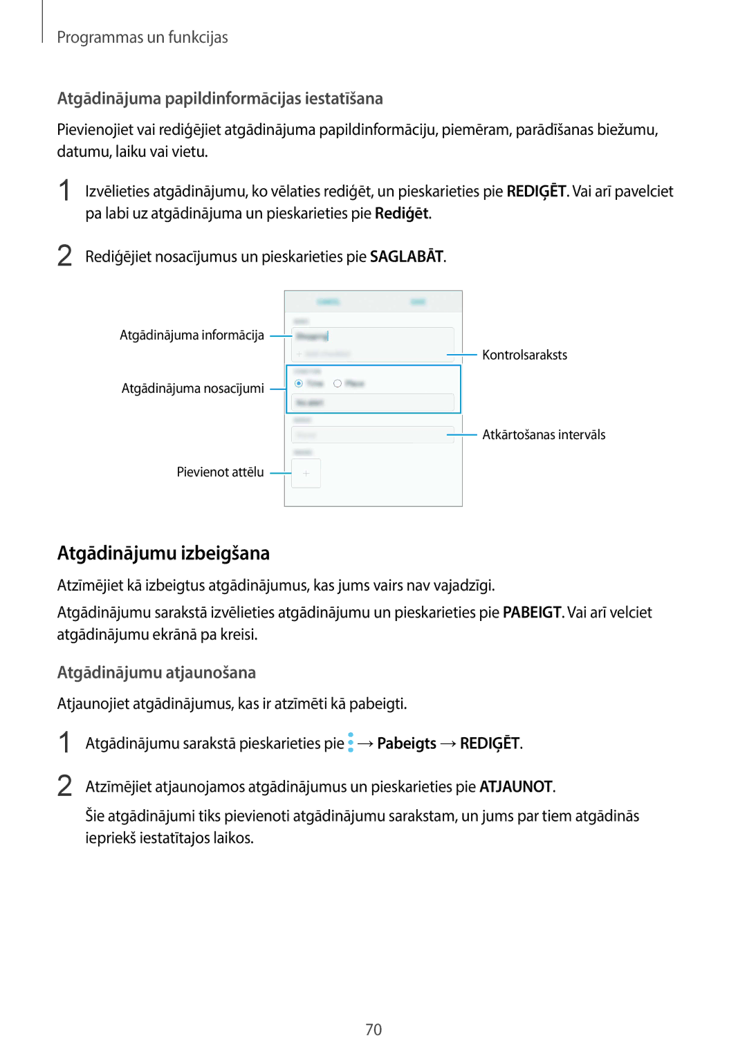 Samsung SM-G960FZKDSEB Atgādinājumu izbeigšana, Atgādinājuma papildinformācijas iestatīšana, Atgādinājumu atjaunošana 