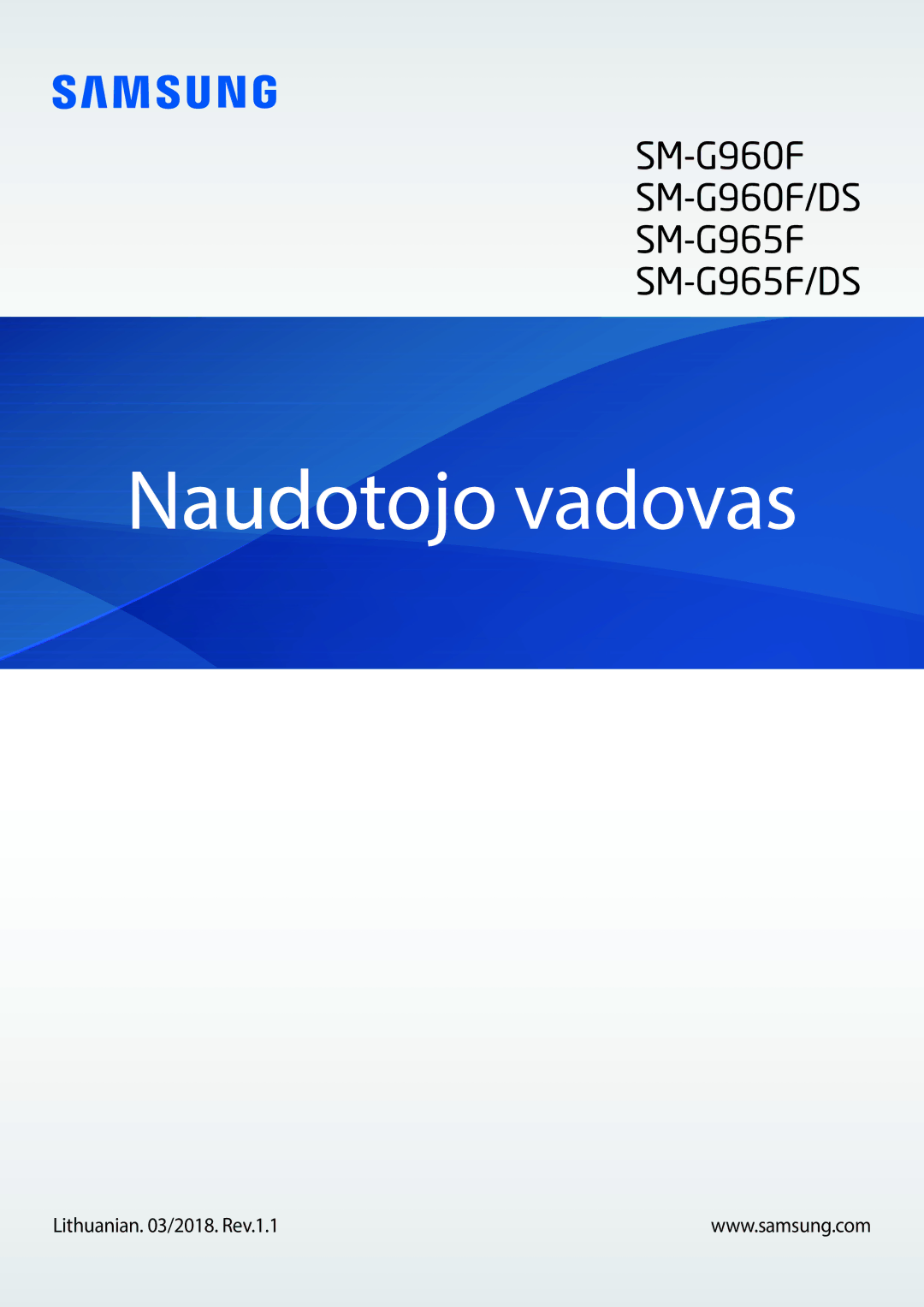 Samsung SM-G965FZKDSEB, SM-G960FZBDSEB, SM-G965FZBDSEB, SM-G965FZPDSEB manual Naudotojo vadovas, Lithuanian /2018. Rev.1.1 