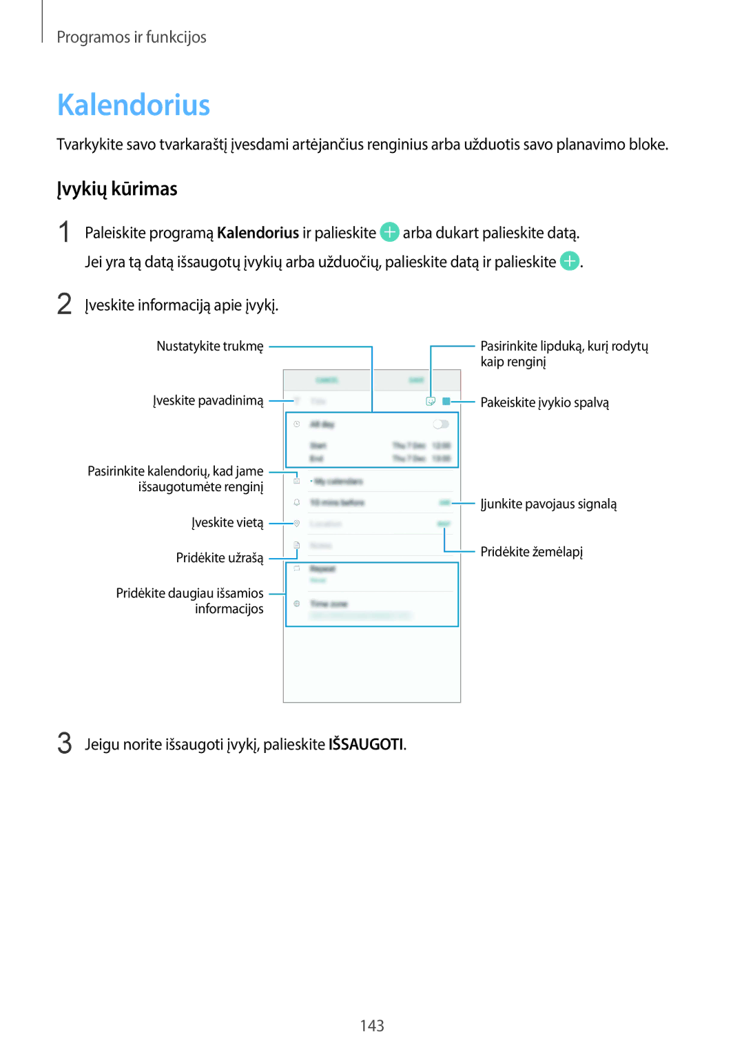 Samsung SM-G960FZPDSEB, SM-G960FZBDSEB, SM-G965FZKDSEB manual Kalendorius, Įvykių kūrimas, Įveskite informaciją apie įvykį 