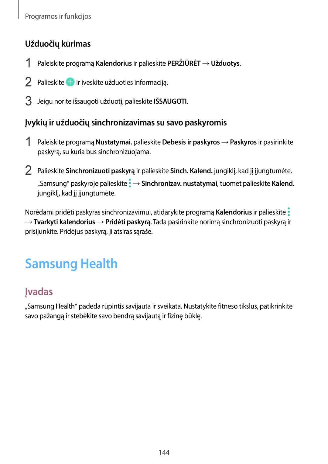 Samsung SM-G960FZBDSEB manual Samsung Health, Užduočių kūrimas, Įvykių ir užduočių sinchronizavimas su savo paskyromis 