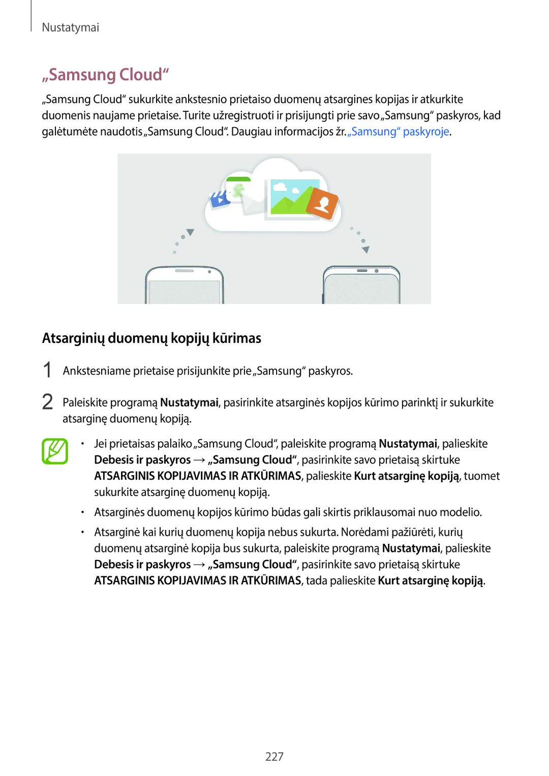 Samsung SM-G960FZPDSEB, SM-G960FZBDSEB, SM-G965FZKDSEB, SM-G965FZBDSEB „Samsung Cloud, Atsarginių duomenų kopijų kūrimas 