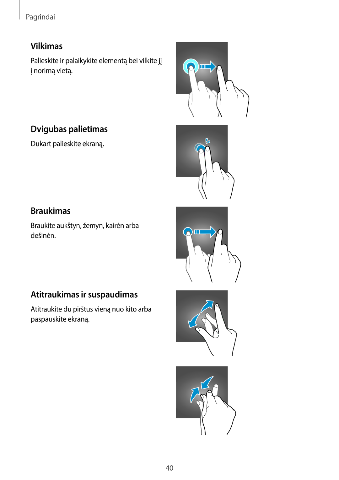Samsung SM-G960FZKDSEB, SM-G960FZBDSEB manual Vilkimas, Dvigubas palietimas, Braukimas, Atitraukimas ir suspaudimas 