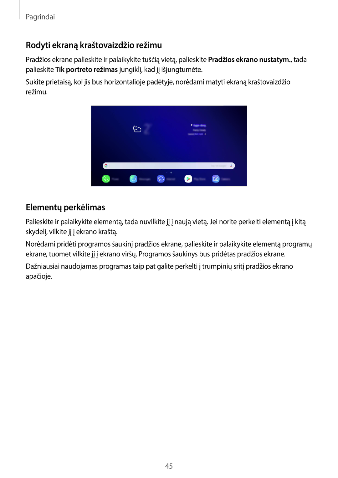 Samsung SM-G965FZPDSEB, SM-G960FZBDSEB, SM-G965FZKDSEB manual Rodyti ekraną kraštovaizdžio režimu, Elementų perkėlimas 