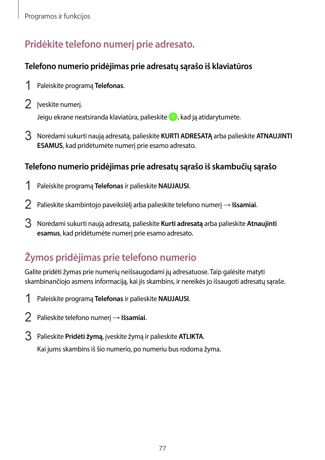 Samsung SM-G960FZPDSEB, SM-G960FZBDSEB Pridėkite telefono numerį prie adresato, Žymos pridėjimas prie telefono numerio 