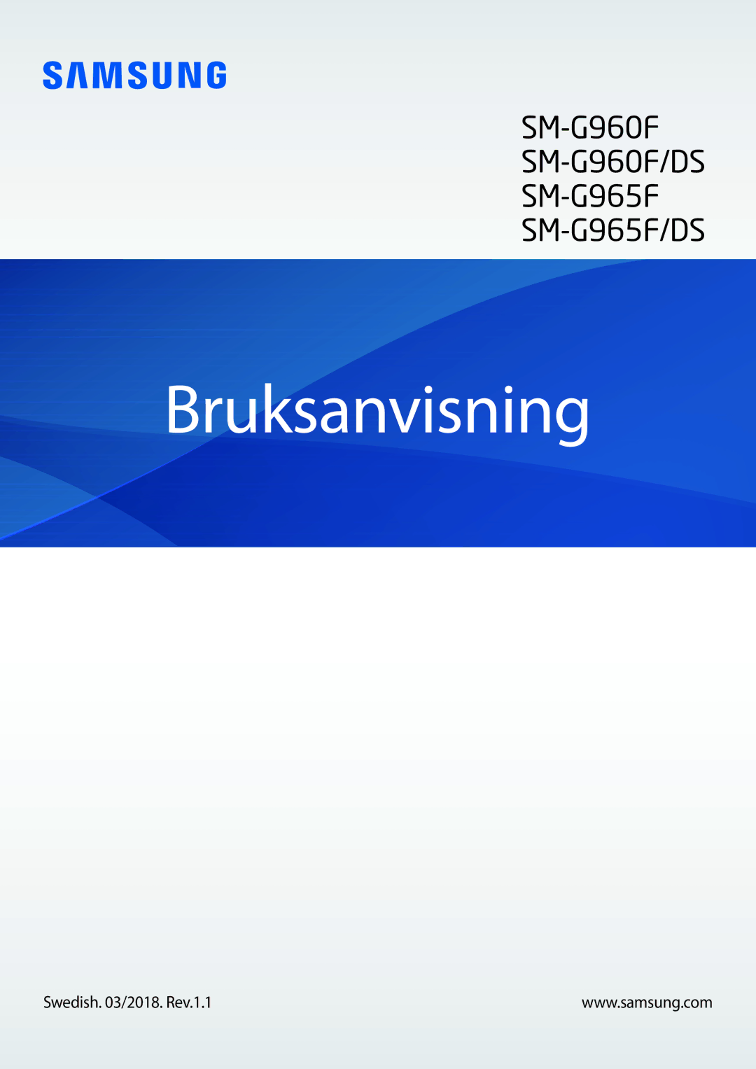 Samsung SM-G960FZBDNEE, SM-G960FZKDNEE, SM-G960FZPDNEE, SM-G965FZBDNEE manual Bruksanvisning, Swedish /2018. Rev.1.1 