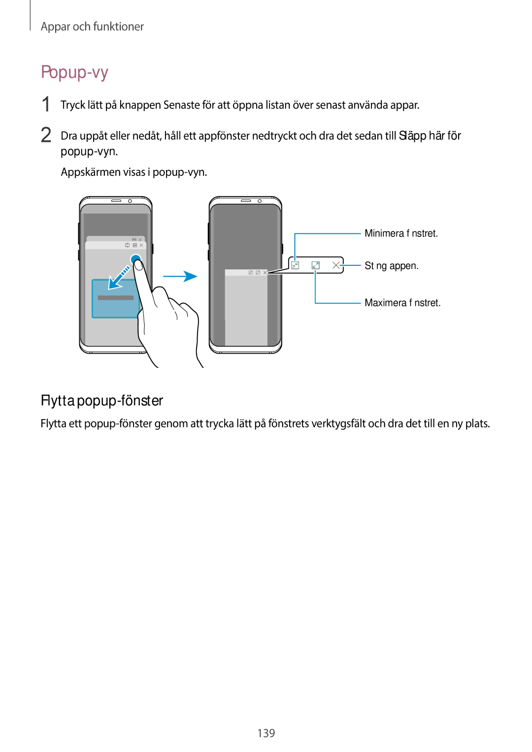 Samsung SM-G960FZBDNEE, SM-G960FZKDNEE, SM-G960FZPDNEE, SM-G965FZBDNEE, SM-G965FZKDNEE manual Popup-vy, Flytta popup-fönster 