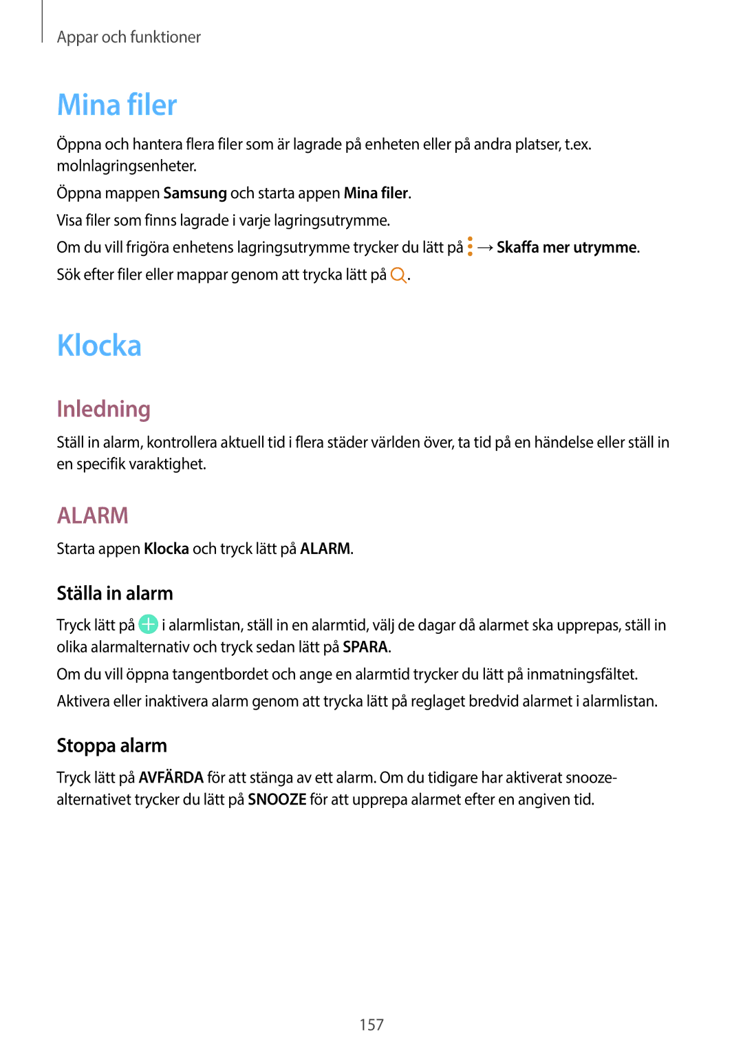 Samsung SM-G960FZBDNEE manual Mina filer, Ställa in alarm, Stoppa alarm, Starta appen Klocka och tryck lätt på Alarm 