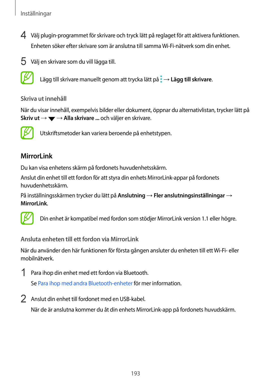 Samsung SM-G960FZBDNEE, SM-G960FZKDNEE manual Skriva ut innehåll, Ansluta enheten till ett fordon via MirrorLink 