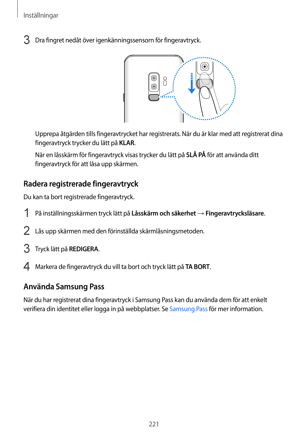 Samsung SM-G965FZPDNEE, SM-G960FZKDNEE manual Radera registrerade fingeravtryck, Du kan ta bort registrerade fingeravtryck 