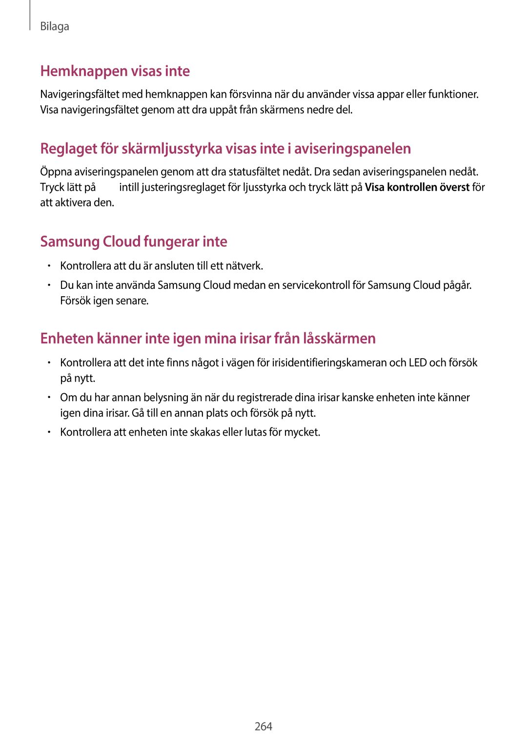 Samsung SM-G960FZKDNEE, SM-G960FZBDNEE, SM-G960FZPDNEE, SM-G965FZBDNEE, SM-G965FZKDNEE, SM-G965FZPDNEE Hemknappen visas inte 