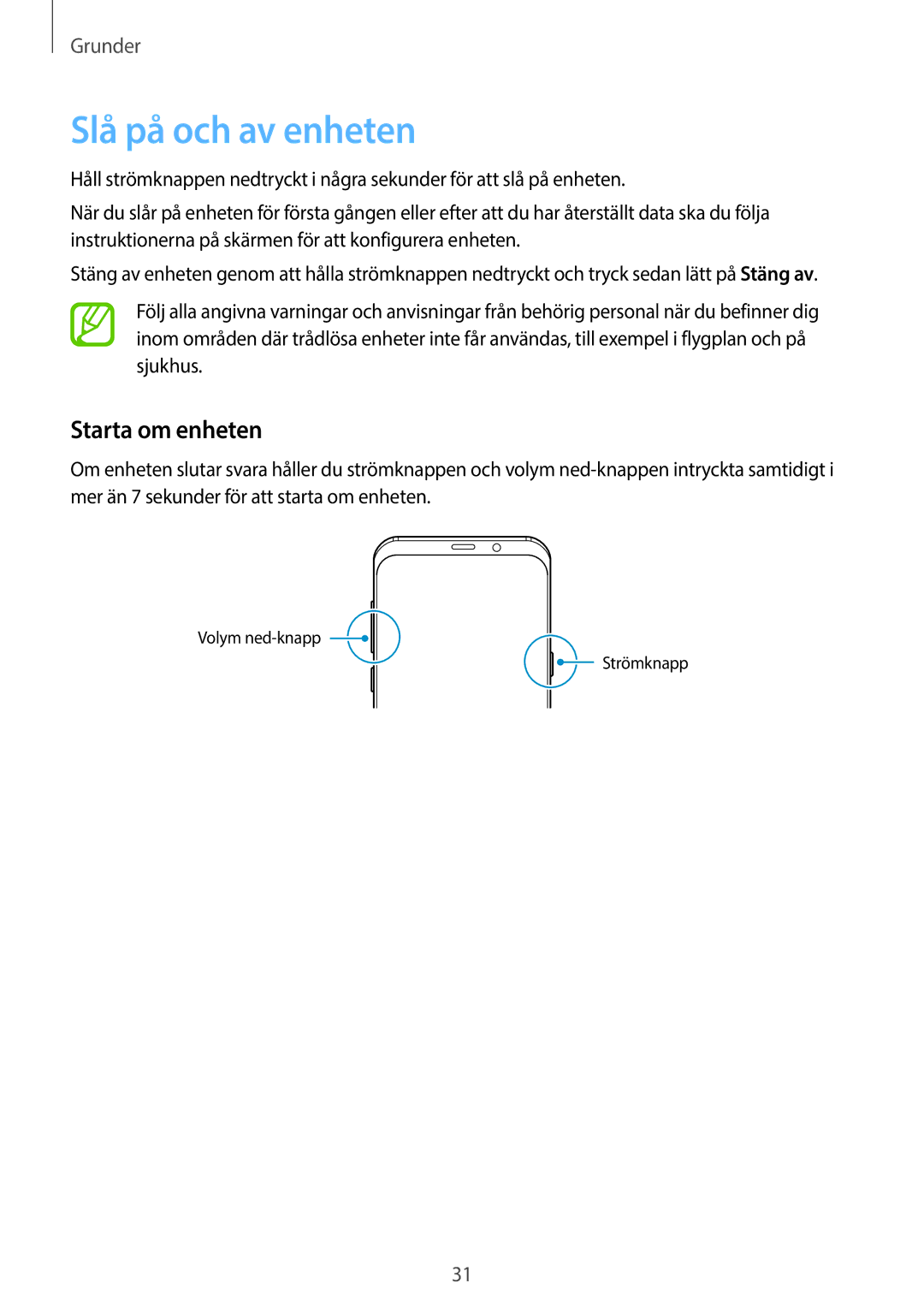 Samsung SM-G960FZBDNEE, SM-G960FZKDNEE, SM-G960FZPDNEE, SM-G965FZBDNEE manual Slå på och av enheten, Starta om enheten 