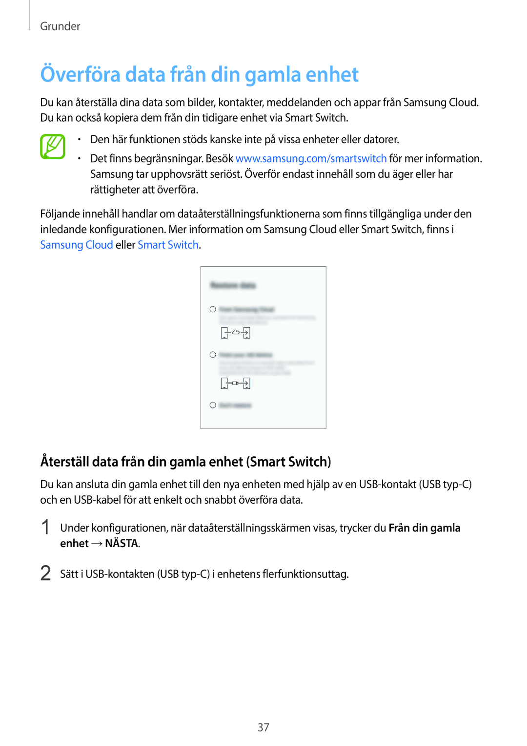 Samsung SM-G960FZBDNEE Överföra data från din gamla enhet, Återställ data från din gamla enhet Smart Switch, Enhet →NÄSTA 