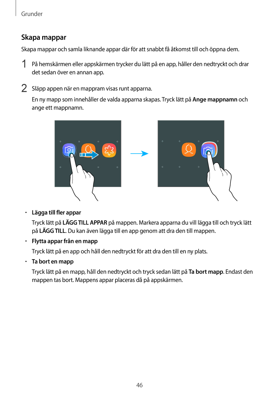 Samsung SM-G965FZKDNEE, SM-G960FZKDNEE Skapa mappar, Lägga till fler appar, Flytta appar från en mapp, Ta bort en mapp 