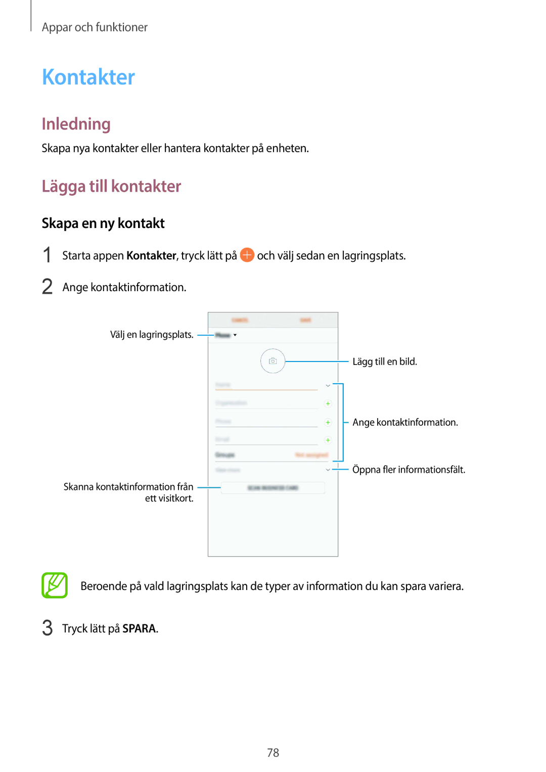 Samsung SM-G960FZKDNEE, SM-G960FZBDNEE, SM-G960FZPDNEE, SM-G965FZBDNEE Kontakter, Lägga till kontakter, Skapa en ny kontakt 