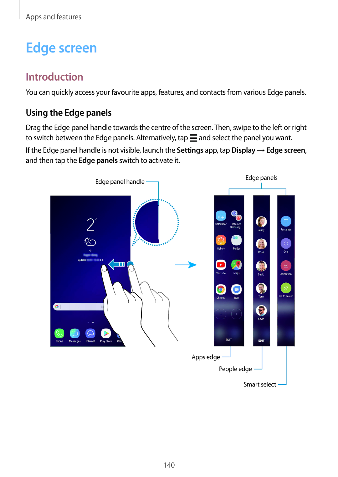 Samsung SM-G965FZBDDBT, SM-G960FZPDDBT, SM-G960FZAHDBT, SM-G960FZBDDBT, SM-G960FZBADBT Edge screen, Using the Edge panels 