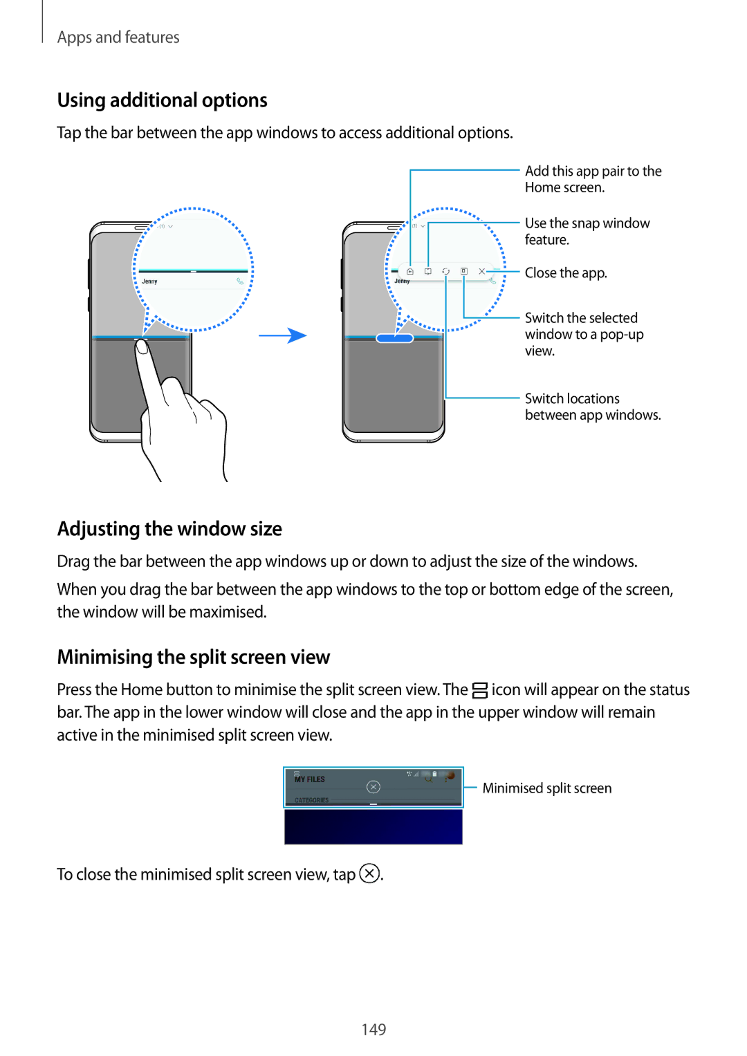 Samsung SM-G960FZPAFTM manual Using additional options, Adjusting the window size, Minimising the split screen view 