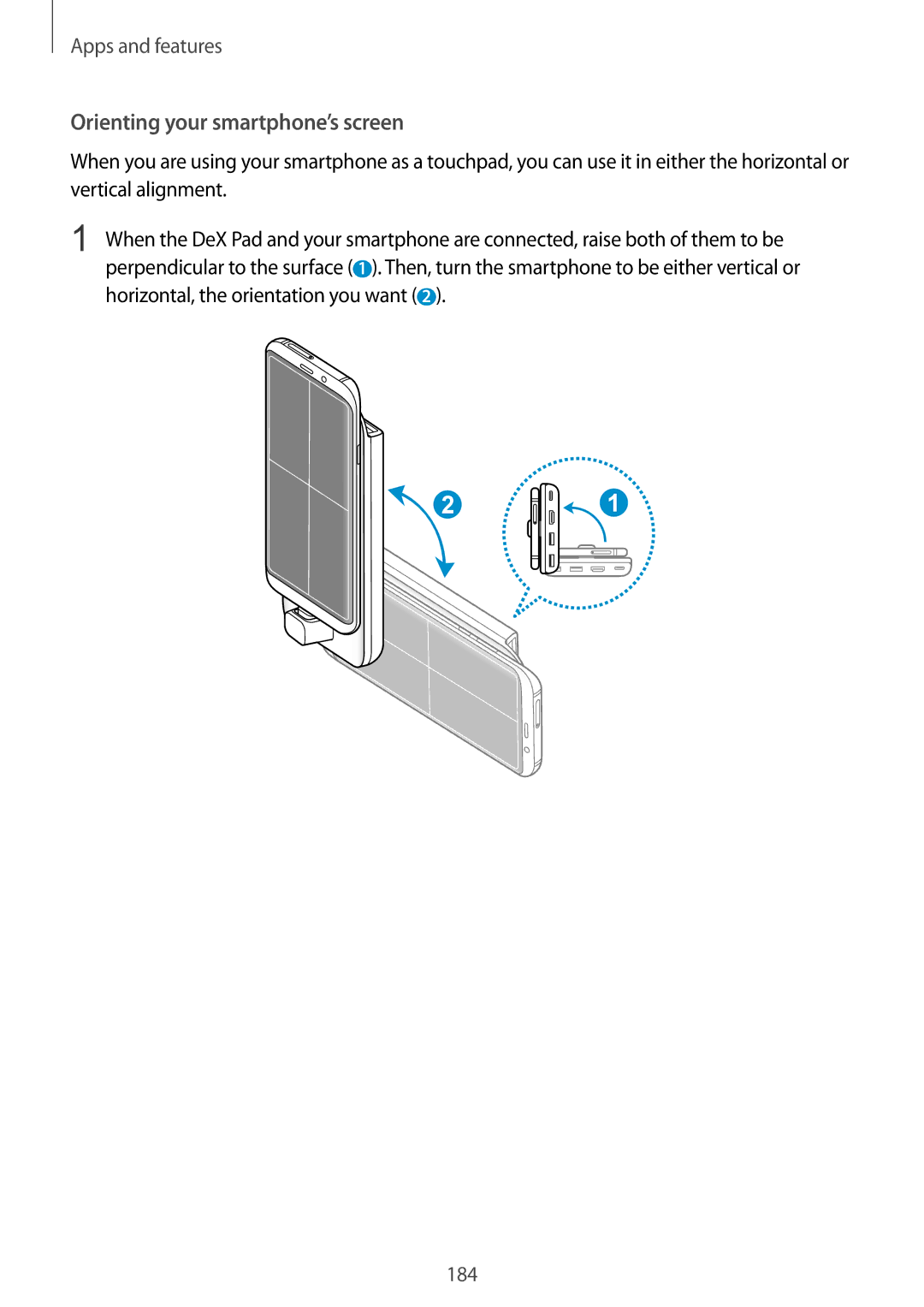 Samsung SM-G965FZBDXXV, SM-G960FZPDDBT, SM-G960FZAHDBT, SM-G960FZBDDBT, SM-G960FZBADBT Orienting your smartphone’s screen 