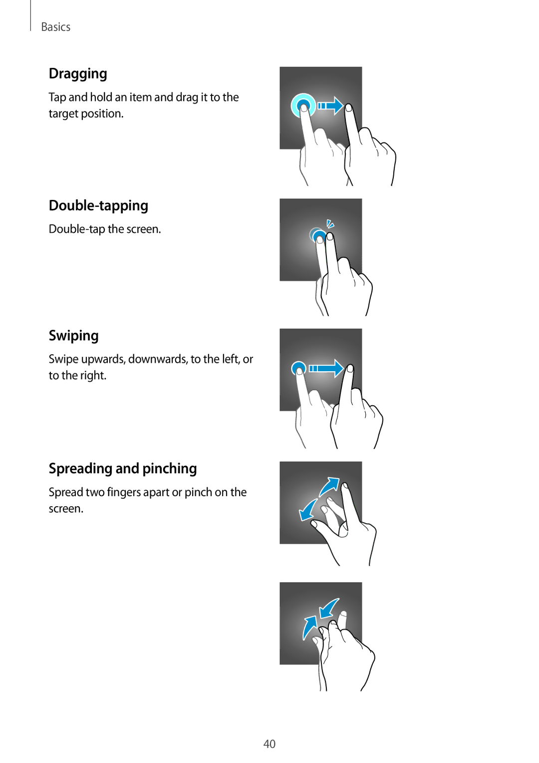 Samsung SM-G960FZBAATL, SM-G960FZPDDBT, SM-G960FZAHDBT manual Dragging, Double-tapping, Swiping, Spreading and pinching 