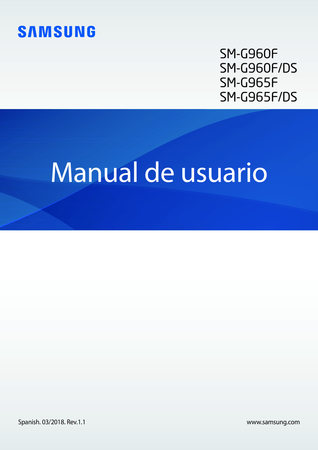 Samsung SM-G960FZKAATL, SM-G965FZBAATL, SM-G960FZBAATL, SM-G960FZPAATL manual Manual de usuario, Spanish /2018. Rev.1.1 