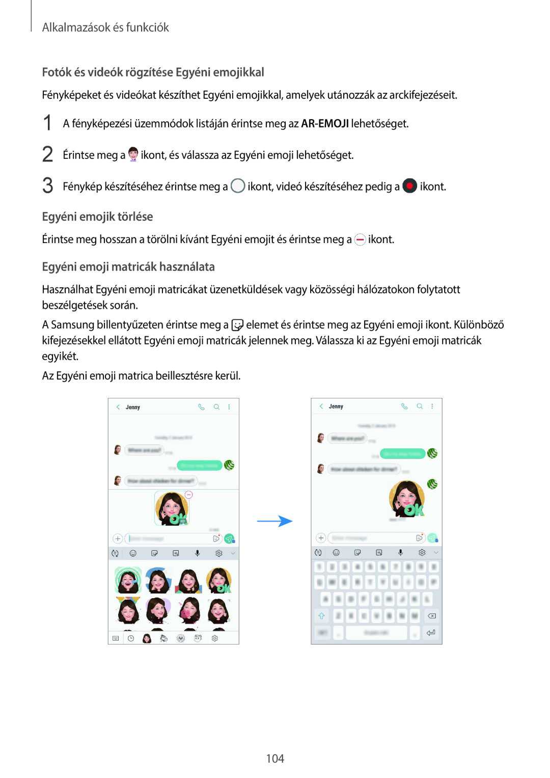 Samsung SM-G960FZKAVDH Fotók és videók rögzítése Egyéni emojikkal, Egyéni emojik törlése, Egyéni emoji matricák használata 