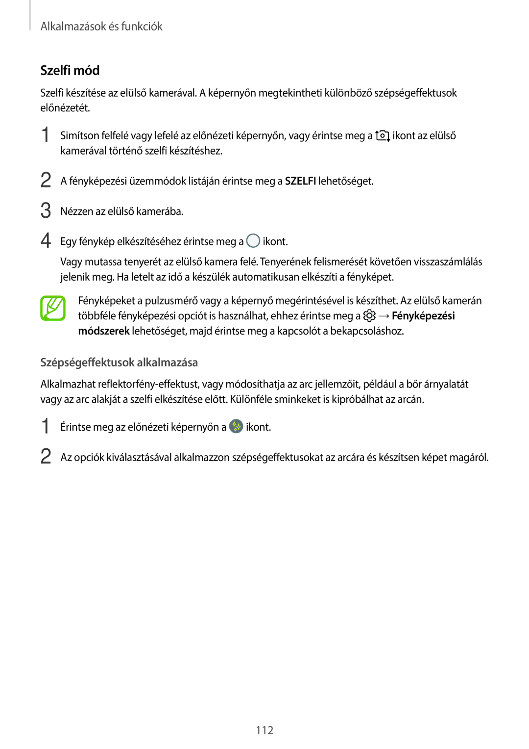 Samsung SM-G965FZKAVDH manual Szelfi mód, Szépségeffektusok alkalmazása, Érintse meg az előnézeti képernyőn a ikont 