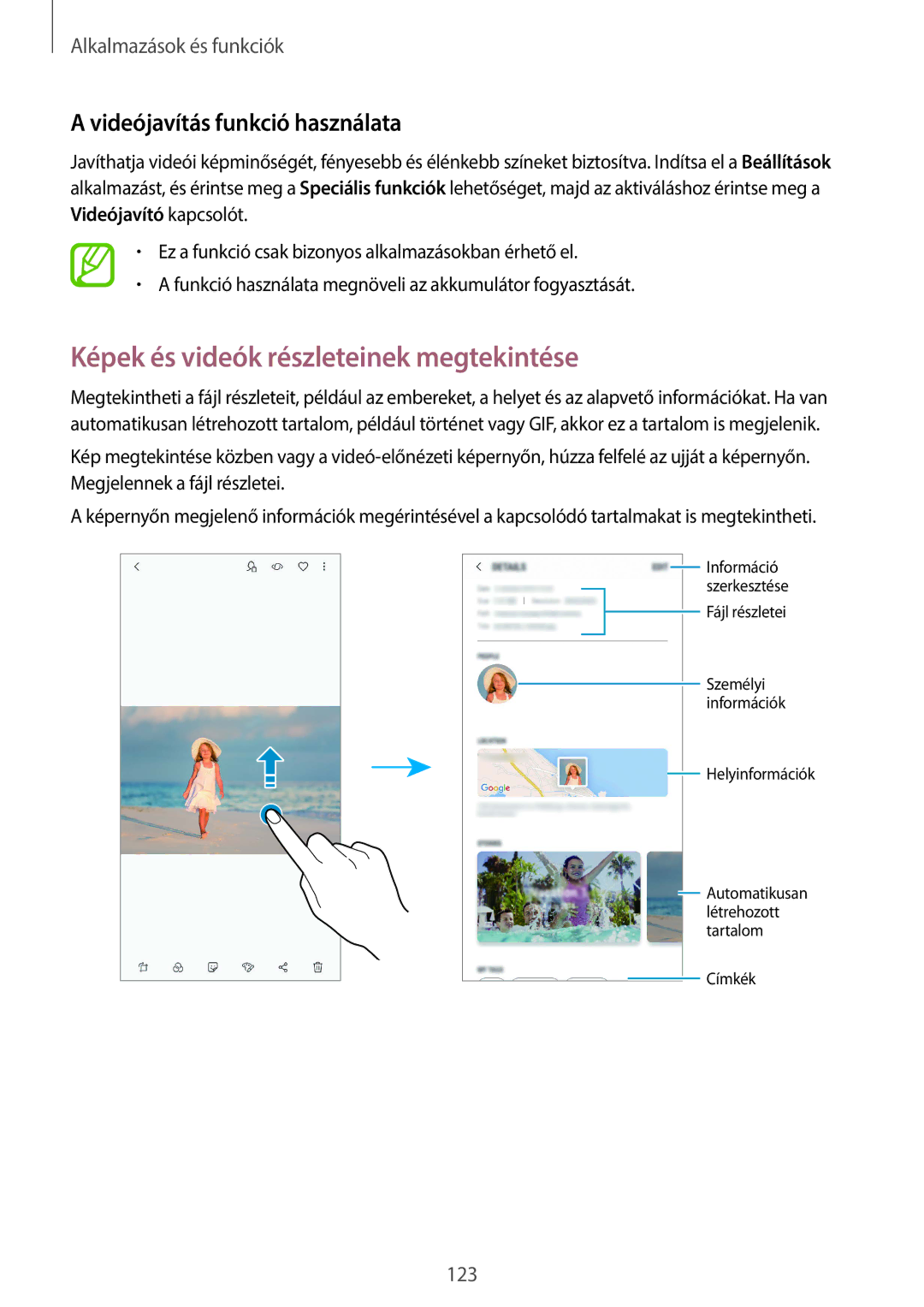 Samsung SM-G960FZPAPAN, SM-G965FZKAVDH manual Képek és videók részleteinek megtekintése, Videójavítás funkció használata 