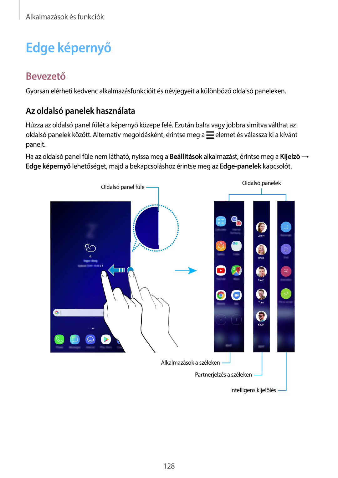 Samsung SM-G960FZPDXEH, SM-G965FZKAVDH, SM-G960FZBDXEH, SM-G960FZKDXEH manual Edge képernyő, Az oldalsó panelek használata 
