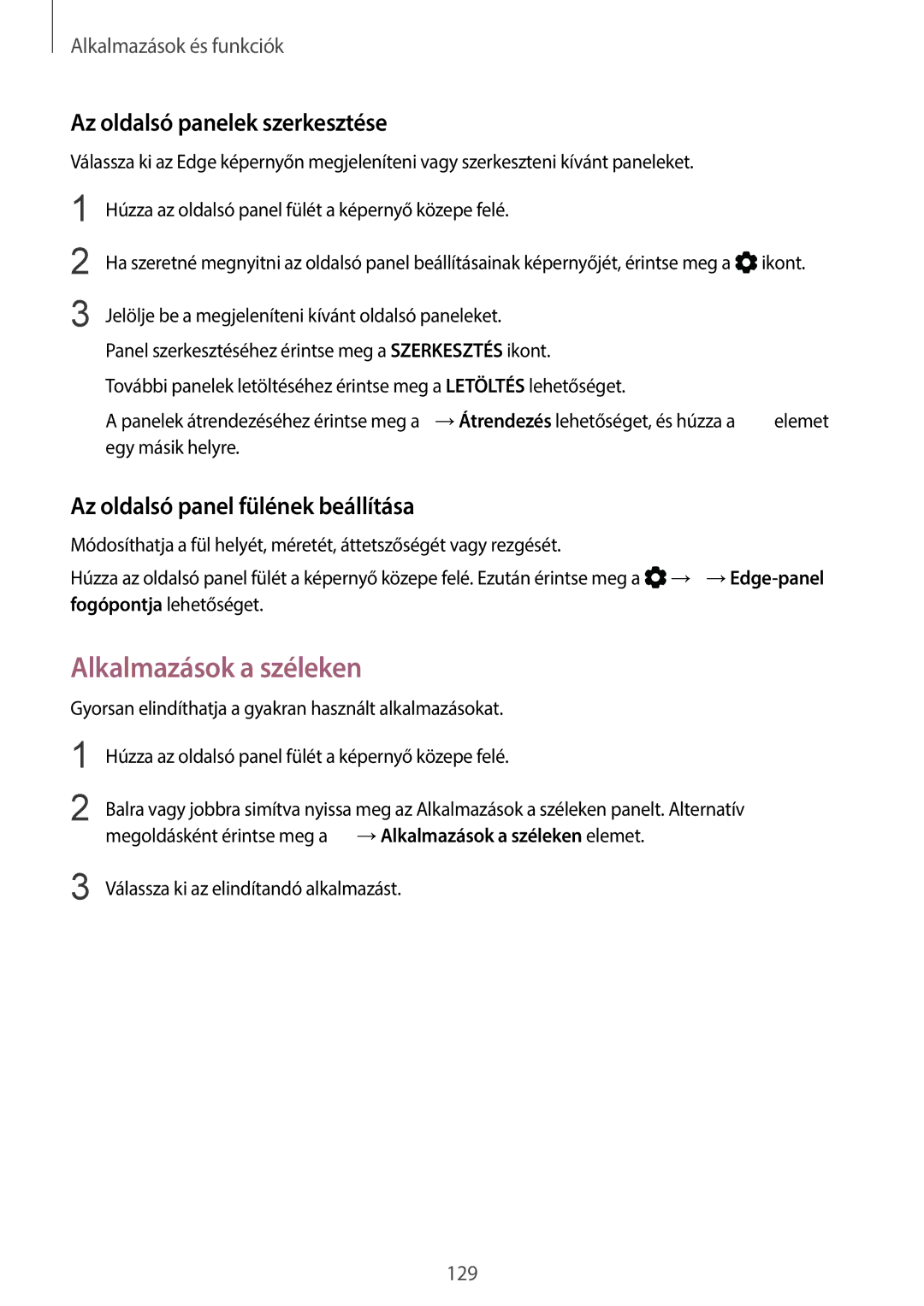 Samsung SM-G960FZKDXEH manual Alkalmazások a széleken, Az oldalsó panelek szerkesztése, Az oldalsó panel fülének beállítása 