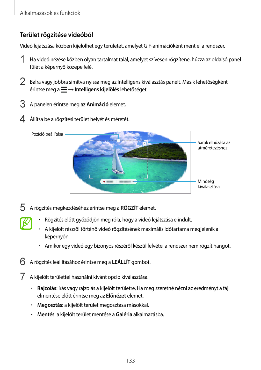 Samsung SM-G965FZKAVDH manual Terület rögzítése videóból, Fülét a képernyő közepe felé, →Intelligens kijelölés lehetőséget 