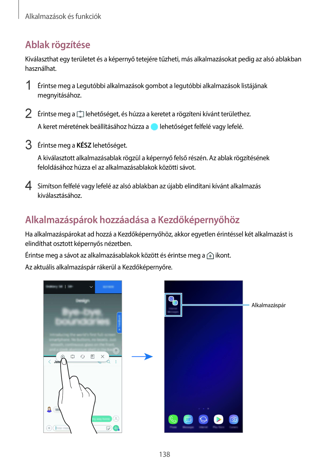 Samsung SM-G960FZBAVDH, SM-G965FZKAVDH, SM-G960FZBDXEH manual Ablak rögzítése, Alkalmazáspárok hozzáadása a Kezdőképernyőhöz 