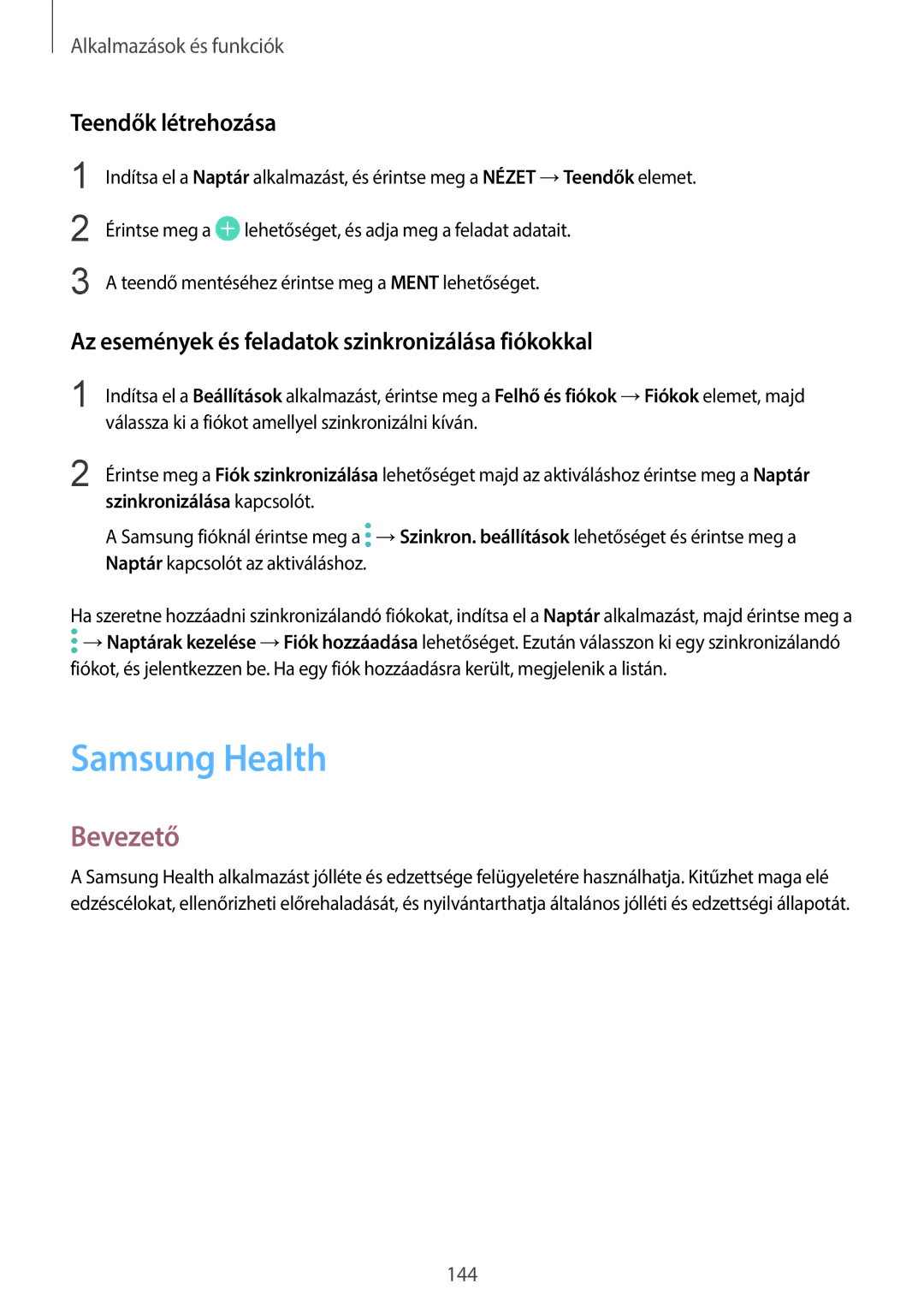 Samsung SM-G960FZPAPAN manual Samsung Health, Teendők létrehozása, Az események és feladatok szinkronizálása fiókokkal 