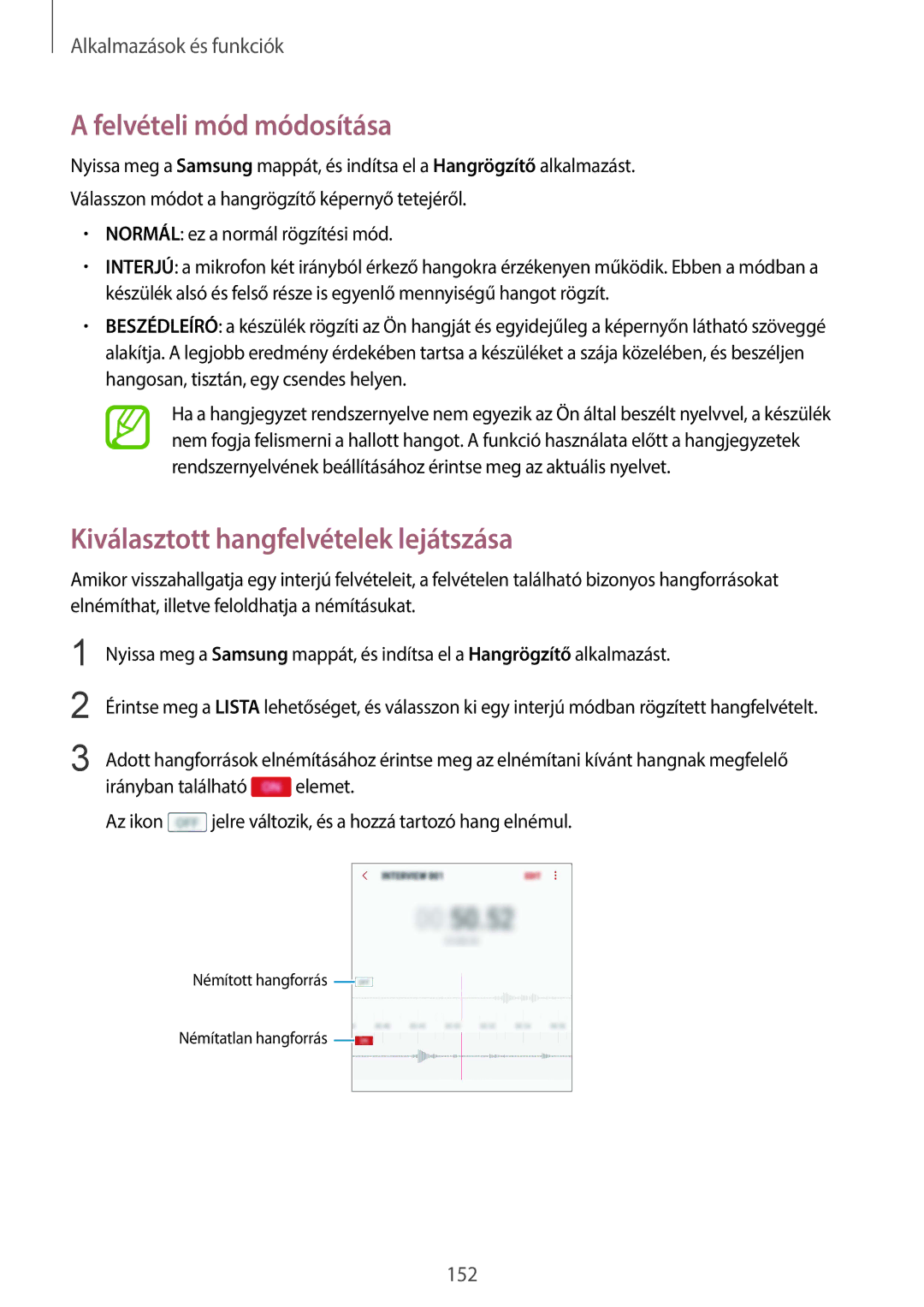 Samsung SM-G960FZBAVDH, SM-G965FZKAVDH, SM-G960FZBDXEH Felvételi mód módosítása, Kiválasztott hangfelvételek lejátszása 