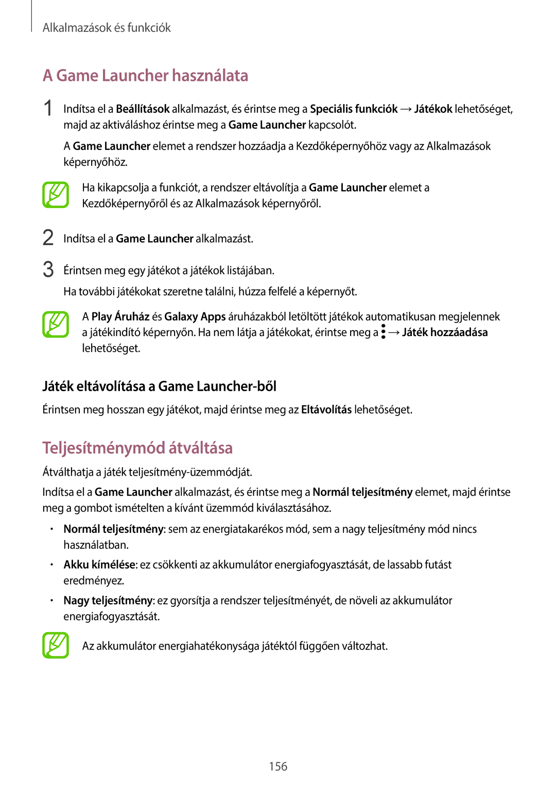 Samsung SM-G960FZPDXEH manual Game Launcher használata, Teljesítménymód átváltása, Játék eltávolítása a Game Launcher-ből 