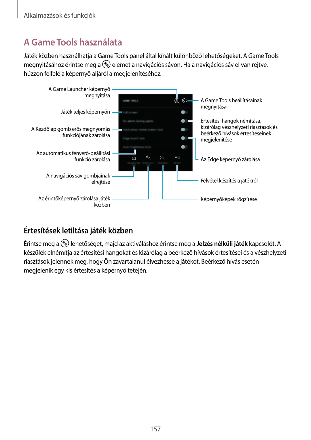 Samsung SM-G960FZKDXEH, SM-G965FZKAVDH, SM-G960FZBDXEH manual Game Tools használata, Értesítések letiltása játék közben 