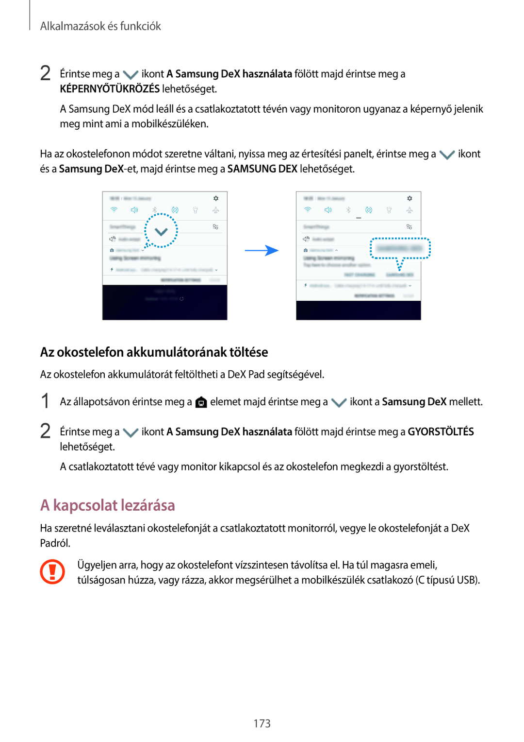 Samsung SM-G960FZBAVDH manual Kapcsolat lezárása, Az okostelefon akkumulátorának töltése, Képernyőtükrözés lehetőséget 