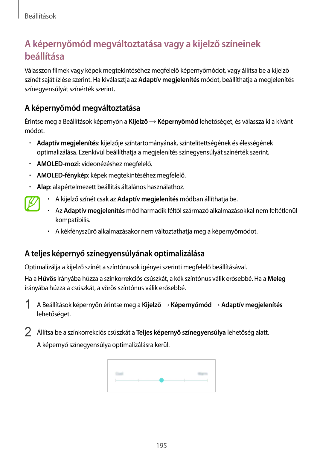 Samsung SM-G960FZKAVDH, SM-G965FZKAVDH manual Képernyőmód megváltoztatása, Teljes képernyő színegyensúlyának optimalizálása 