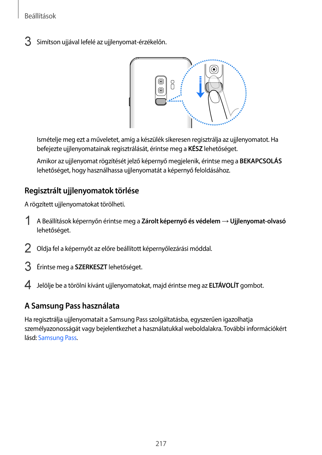 Samsung SM-G965FZKAVDH, SM-G960FZBDXEH Regisztrált ujjlenyomatok törlése, Simítson ujjával lefelé az ujjlenyomat-érzékelőn 