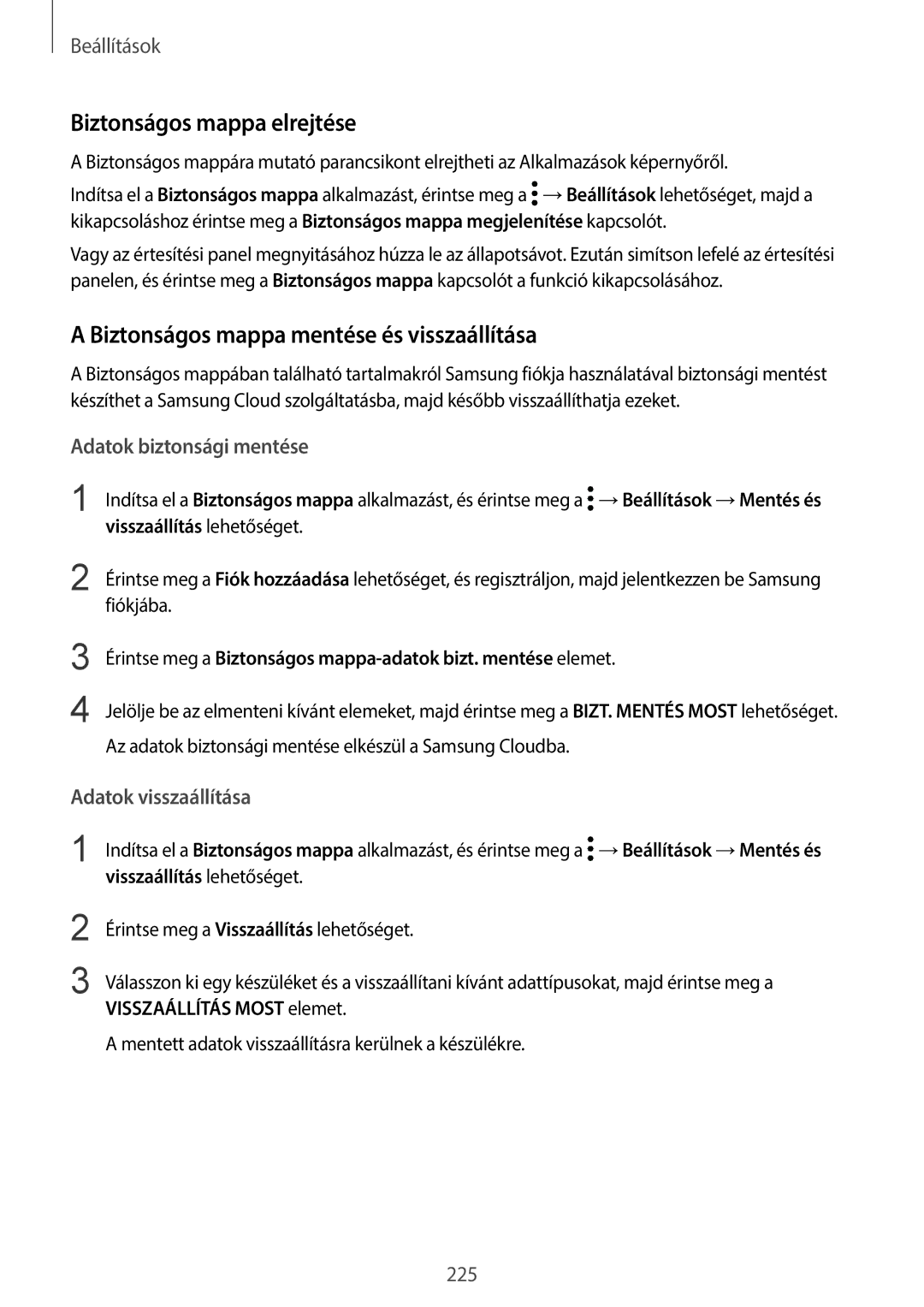 Samsung SM-G960FZBDXEH Biztonságos mappa elrejtése, Biztonságos mappa mentése és visszaállítása, Adatok biztonsági mentése 