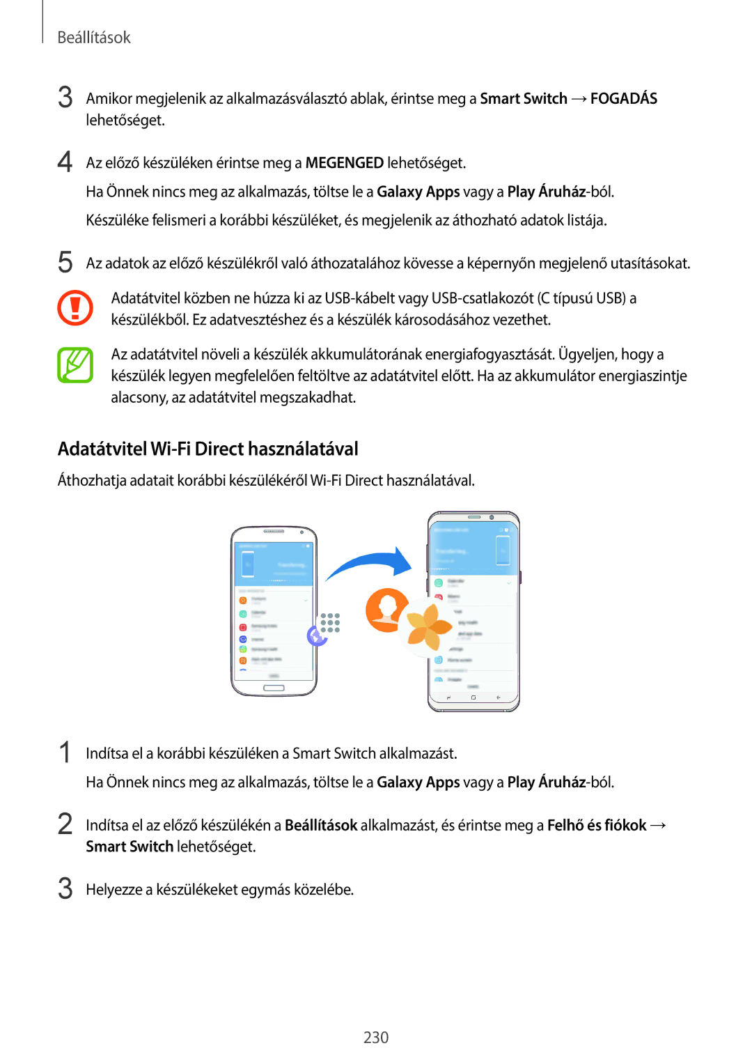 Samsung SM-G960FZKAVDH, SM-G965FZKAVDH, SM-G960FZBDXEH, SM-G960FZPDXEH, SM-G960FZKDXEH Adatátvitel Wi-Fi Direct használatával 