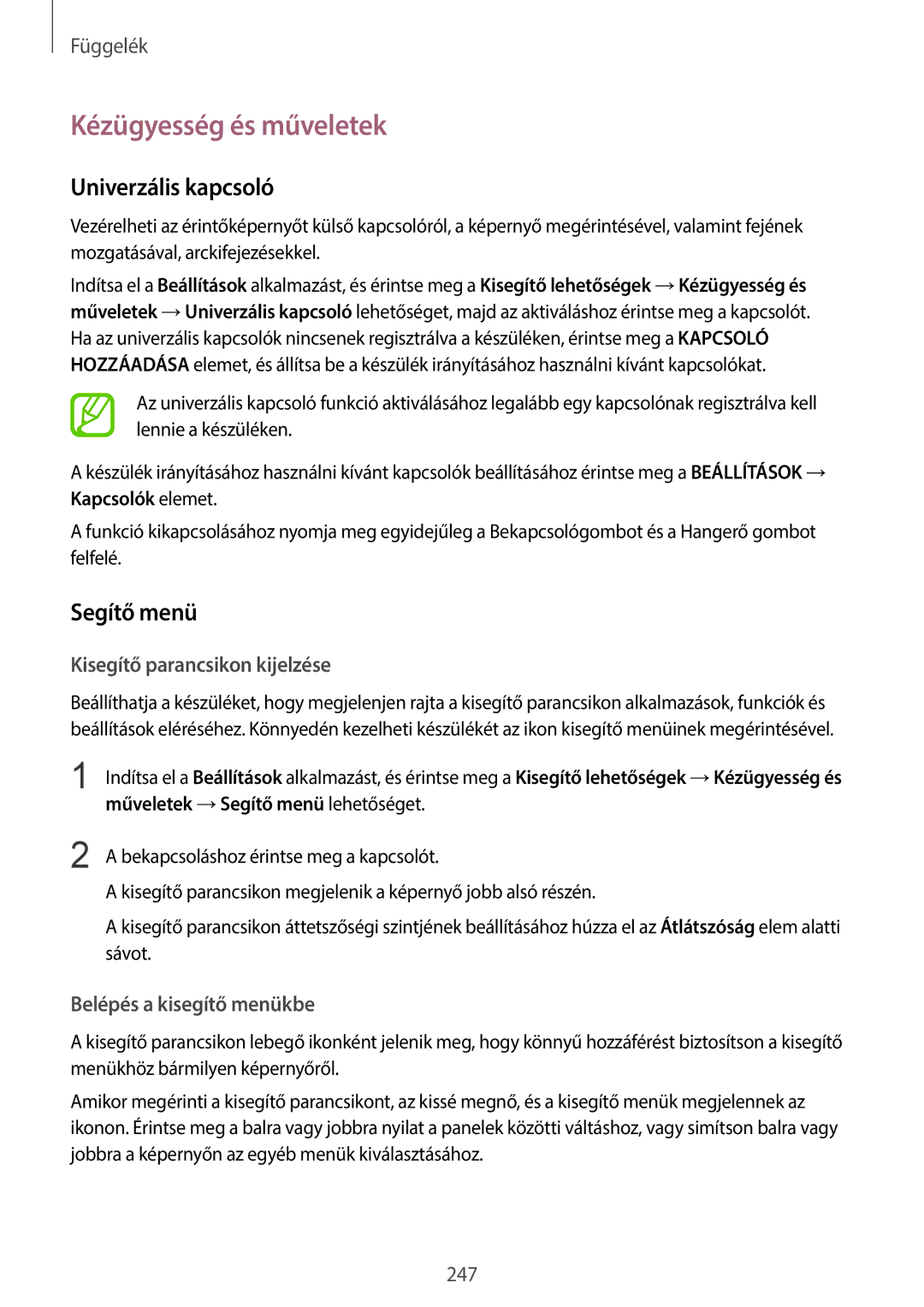 Samsung SM-G960FZPDXEH manual Kézügyesség és műveletek, Univerzális kapcsoló, Segítő menü, Kisegítő parancsikon kijelzése 