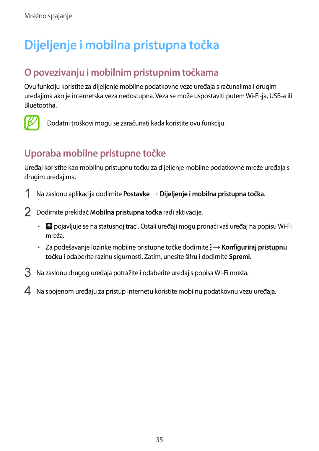 Samsung SM-J100HZWASEE, SM-J100HZBDSEE Dijeljenje i mobilna pristupna točka, Povezivanju i mobilnim pristupnim točkama 