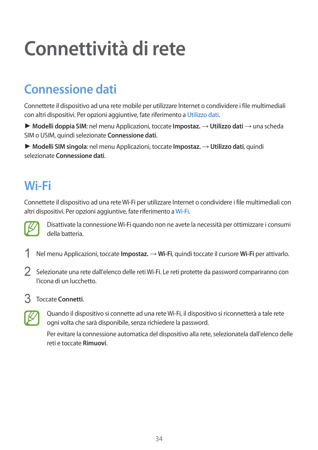 Samsung SM-J100HZKALUX, SM-J100HZKAPLS, SM-J100HZBAPRT, SM-J100HZWAXEO manual Connettività di rete, Connessione dati, Wi-Fi 